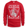 NO ONE IS ILLEGAL ON STOLEN LAND