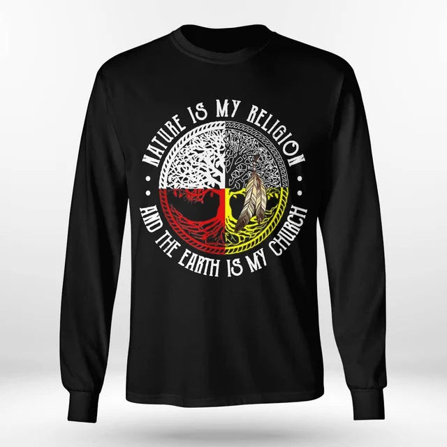 Nature Is My Religion And The Earth Is My Church