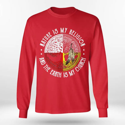 Nature Is My Religion And The Earth Is My Church