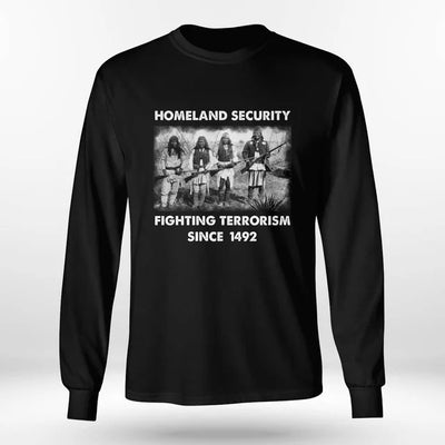 Homeland Security Fighting Terrorism Since 1492