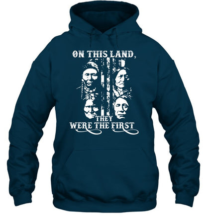 ON THIS LAND, THEY WERE THE FIRST