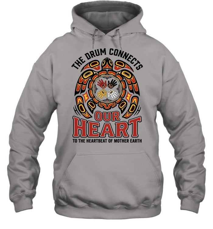 THE DRUM CONNECTS OUR HEART TO THE HEARTBEAT OF MOTHER EARTH