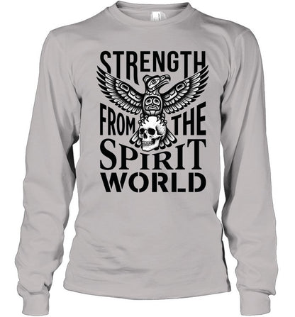 STRENGTH FROM THE SPIRIT WORLD