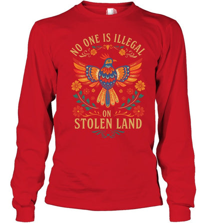 NO ONE IS ILLEGAL ON STOLEN LAND
