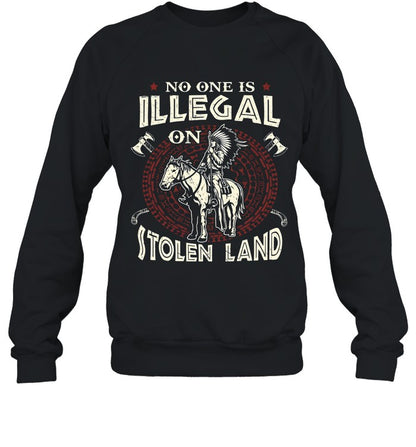 NO ONE IS ILLEGAL ON ITOLEN LAND