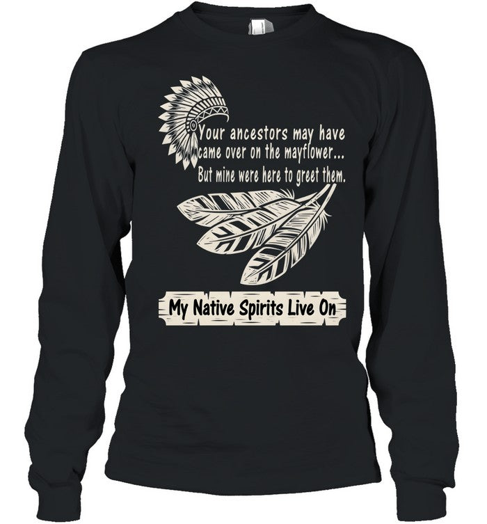 My Native Spirits Live On