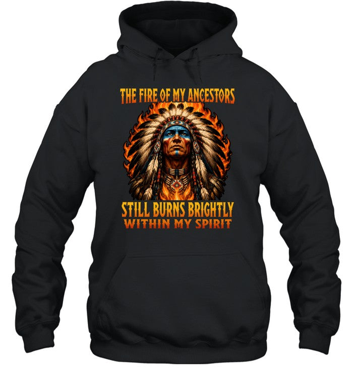 THE FIRE OF MY ANCESTORS STILL BURNS BRIGHTLY WITHIN MY SPIRIT