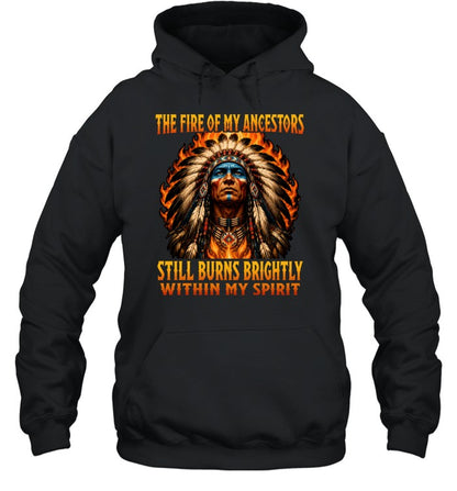 THE FIRE OF MY ANCESTORS STILL BURNS BRIGHTLY WITHIN MY SPIRIT
