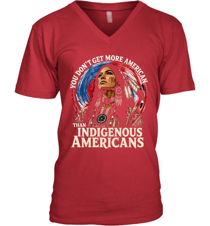 YOU DON'T GET MORE AMERICAN THAN INDIGENOUS AMERICANS