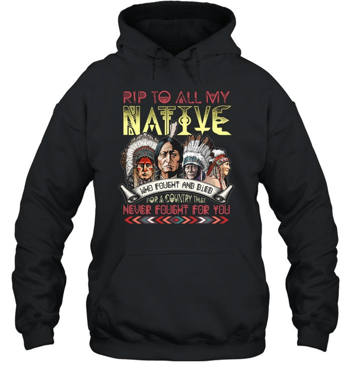 RIP TO ALL MY NATIVE WHO FOUGHT AND BIEB FOR A COUNTRY THAT NEVER FOUGHT FOR YOU