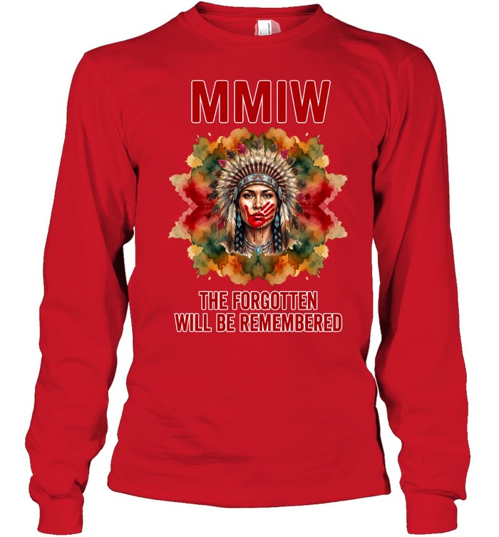 MMIW THE FORGOTTEN WILL BE REMEMBERED