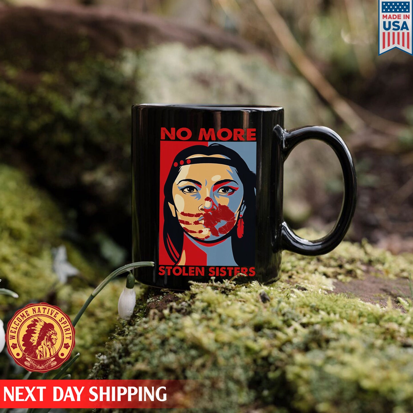 No More Stolen Sister Ceramic Coffee Mug