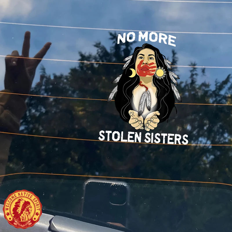 No More Stolen Sisters Car Decal