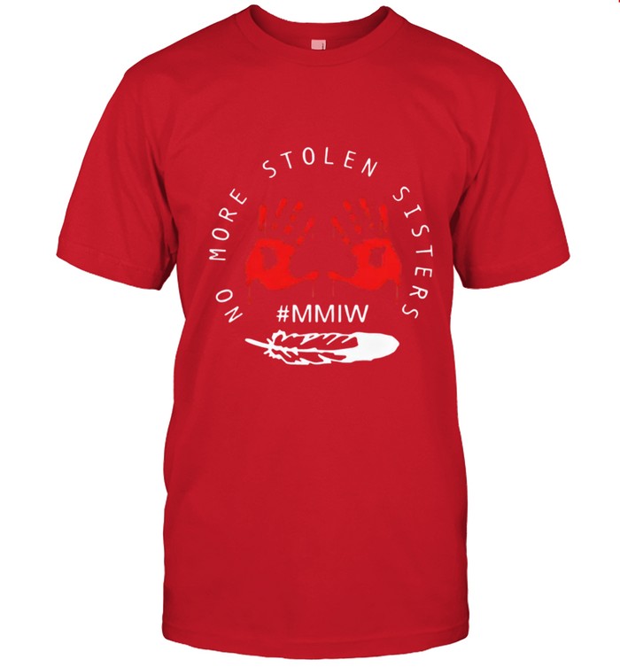 NO MORE STOLEN SISTERS #MMIW