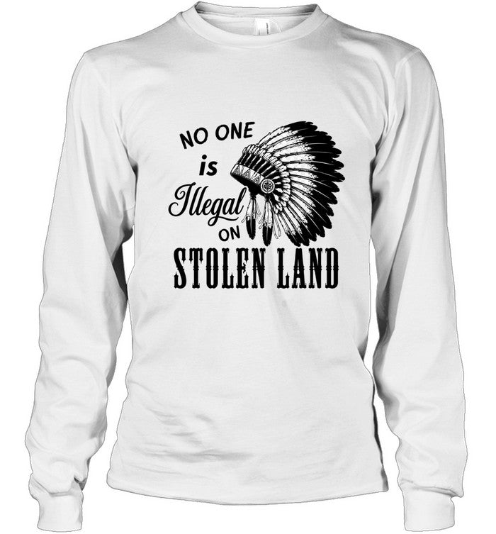 NO ONE IS ILLEGAL ON STOLEN LAND