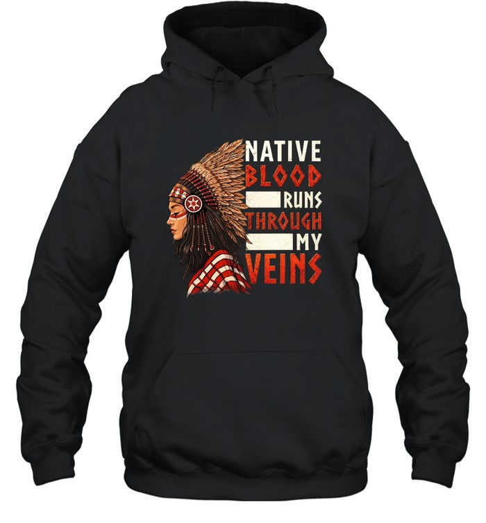 NATIVE BLOOD RUNS THROUGH MY VEINS