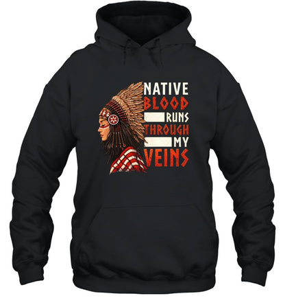 NATIVE BLOOD RUNS THROUGH MY VEINS