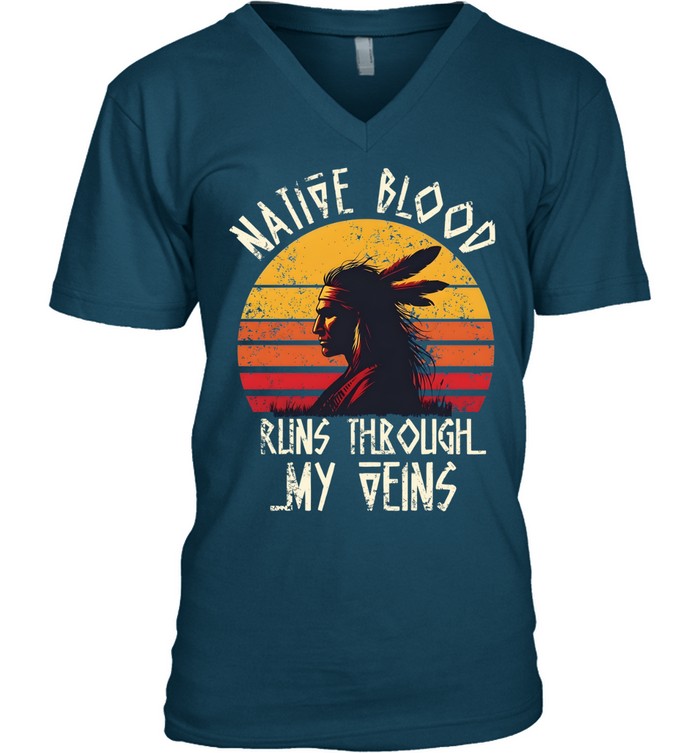 NATIVE BLOOD RUNS THROUGH MY VEINS