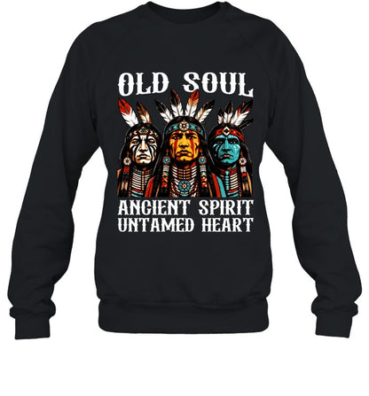OLD SOUL ANCIENT SPIRIT UNTAMED HEART