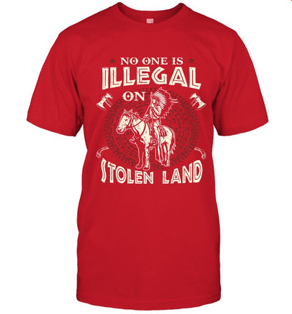 NO ONE IS ILLEGAL ON ITOLEN LAND