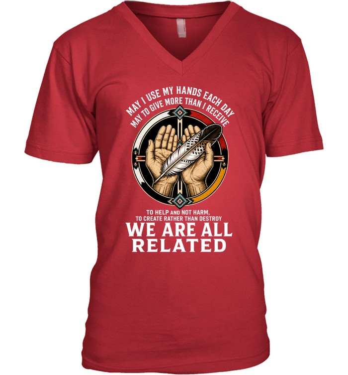MAY I USE MY HANDS EACH DAY. MAY TO GIVE MORE THAN I RECEIVE. TO HELP AND NOT HARM. TO CREATE RATHER THAN DESTROY. WE ARE ALL RELATED
