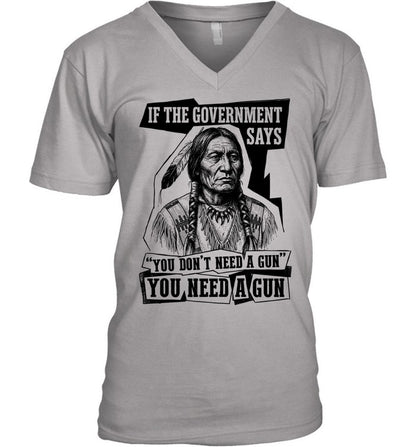 IF THE GOVERNMENT SAYS "YOU DON'T NEED'A GUN YOU NEED A GUN