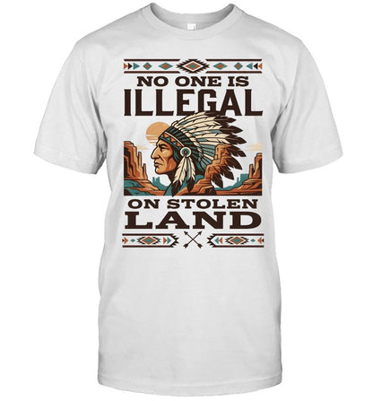 NO ONE IS ILLEGAL ON STOLEN LAND