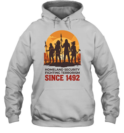 HOMELAND SECURITY FIGHTING TERRORISM SINCE 1492