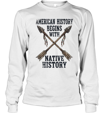 AMERICAN HISTORY BEGINS WITH NATIVE HISTORY