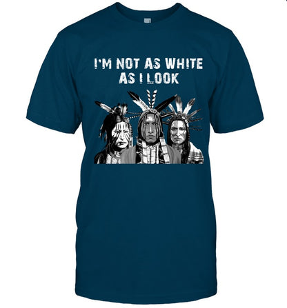 I'M NOT AS WHITE AS I LOOK
