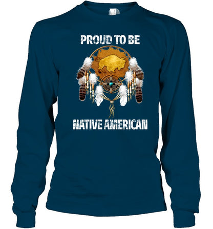 PROUD TO BE NATIVE AMERICAN