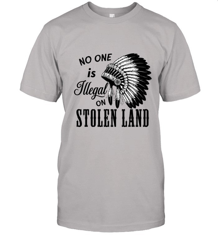 NO ONE IS ILLEGAL ON STOLEN LAND