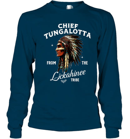 CHIEF TUNGALOTTA FROM THE Lickahinee TRIBE