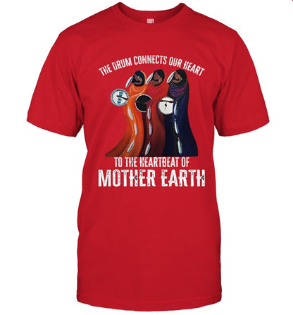 THE DRUM CONNECTS OUR HEART TO THE HEARTBEAT OF MOTHER EARTH