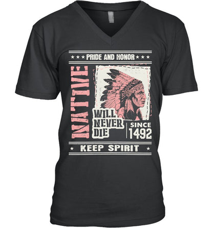 PRIDE AND HONOR WILL NEVER DIE SINCE 1492 KEEP SPIRIT