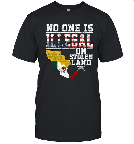 NO ONE IS ILLEGAL ON STOLEN LAND