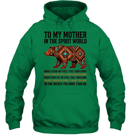 TO MY MOTHER IN THE SPIRIT WORLD
