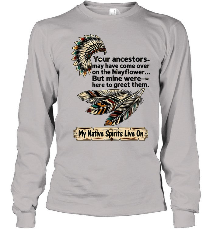 My Native Spirits Live On