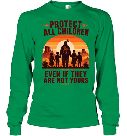 PROTECT ALL CHILDREN EVEN IF THEY ARE NOT YOURS