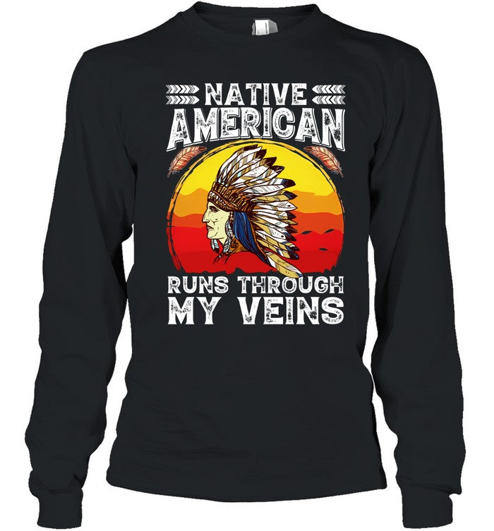 NATIVE AMERICAN RUNS THROUGH MY VEINS