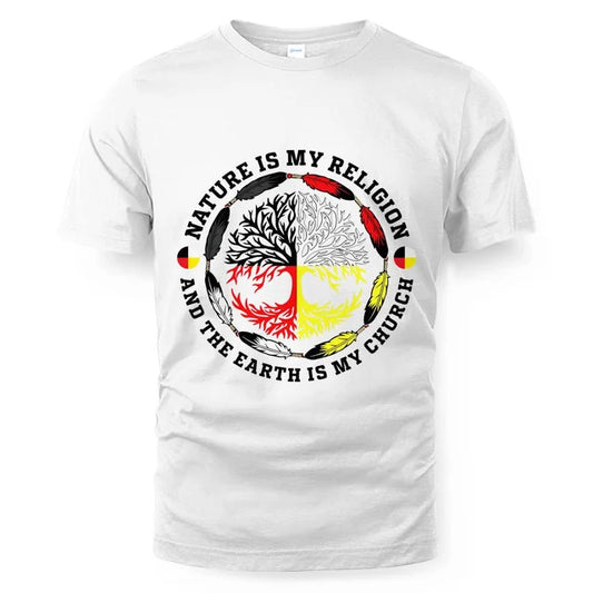 Nature Is My Religion And The Earth Is My Church