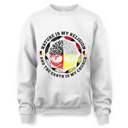 Nature Is My Religion And The Earth Is My Church