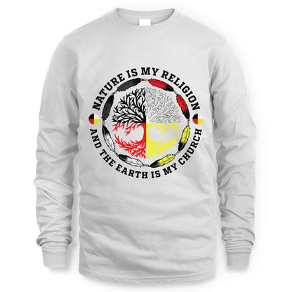 Nature Is My Religion And The Earth Is My Church