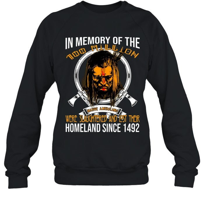 IN MEMORY OF THE HOMELAND SINCE 1492
