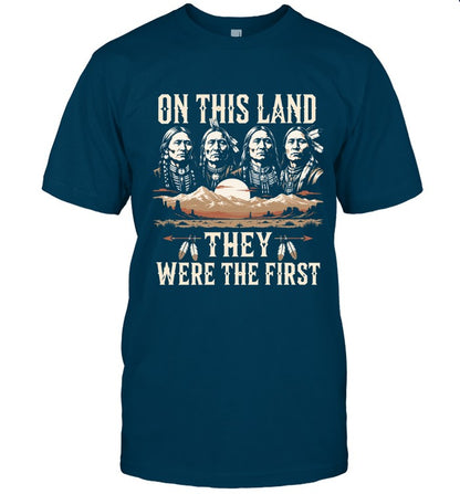 ON THIS LAND THEY WERE THE FIRST