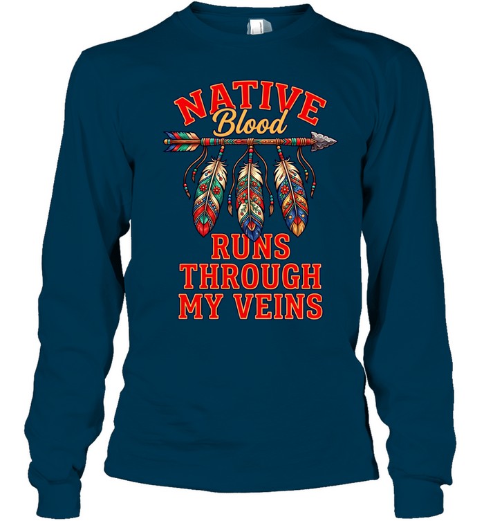 Native Blood Runs Through My Veins