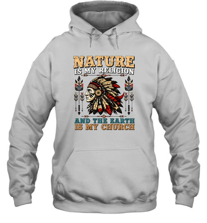 NATURE IS MY RELIGION AND THE EARTH IS MY CHURCH