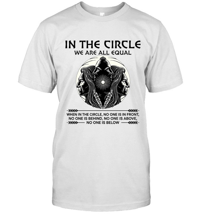 IN THE CIRCLE WE ARE ALL EQUAL