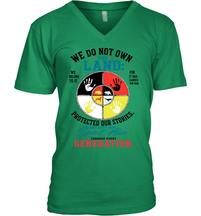 WE DO NOT OWN THE LAND
