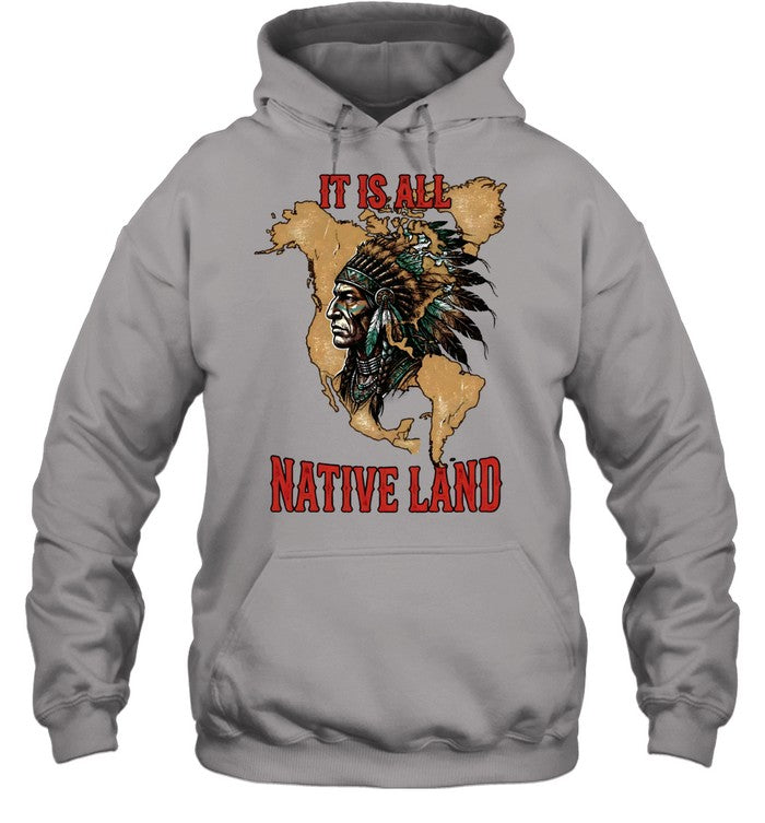 IT IS ALL NATIVE LAND